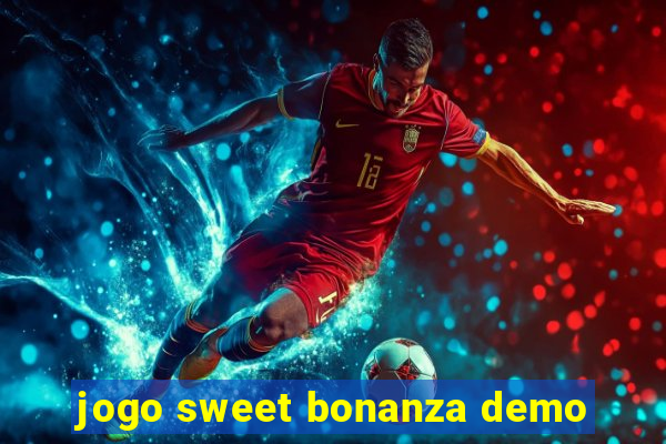 jogo sweet bonanza demo